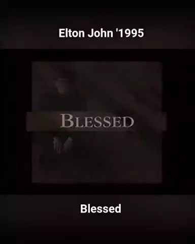 elton john blessed tradução
